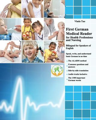 Book First German Medical Reader for Health Professions and Nursing Vlada Tao