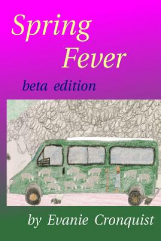 Buch Spring Fever Evanie Cronquist