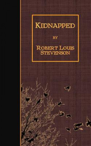 Könyv Kidnapped Robert Louis Stevenson