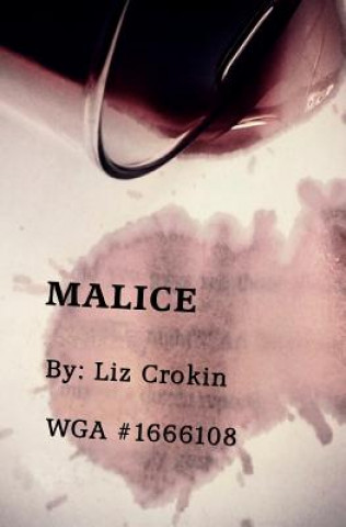 Könyv Malice Liz Crokin