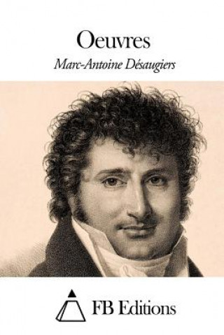 Kniha Oeuvres Marc-Antoine-Madeleine Desaugiers