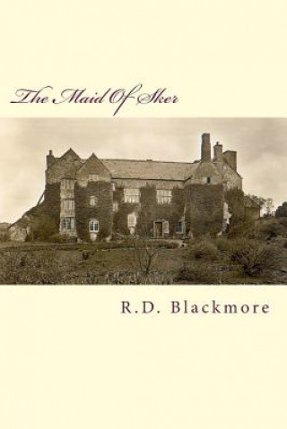 Carte The Maid Of Sker MR R D Blackmore