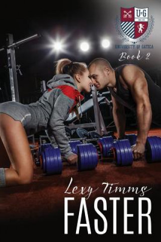 Knjiga Faster Lexy Timms