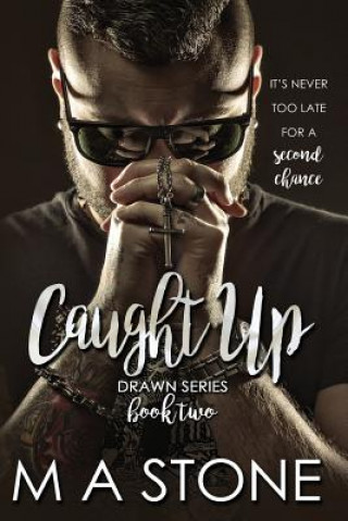 Livre Caught Up: Drawn Series Book 2 M a Stone