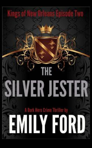 Knjiga The Silver Jester Emily Ford
