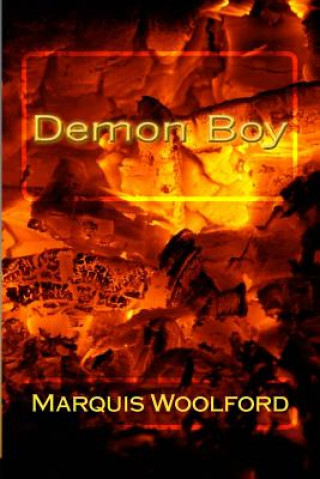 Knjiga Demon Boy Marquis Woolford