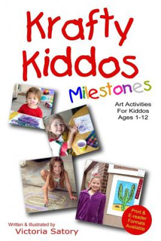 Libro Krafty Kiddos Milestones Victoria Satory