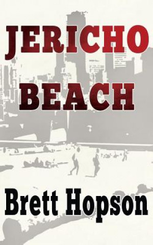 Book Jericho Beach Brett Hopson