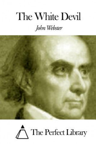 Knjiga The White Devil John Webster