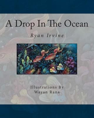 Книга A Drop In The Ocean Ryan Irvine