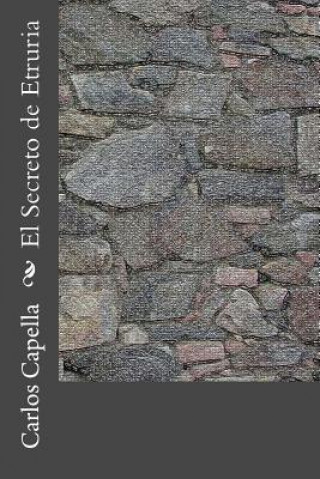 Buch El Secreto de Etruria Carlos Capella