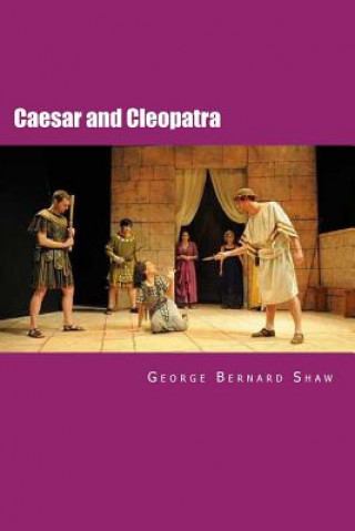 Книга Caesar and Cleopatra George Bernard Shaw