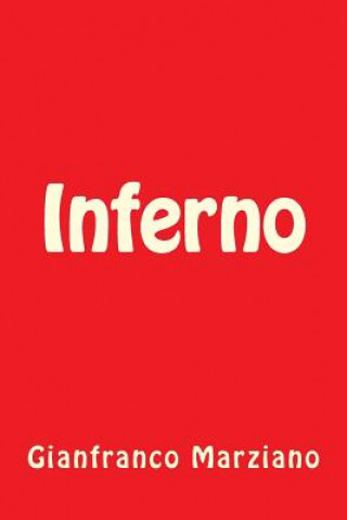 Buch Inferno Gianfranco Marziano