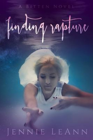 Knjiga Finding Rapture Jennie Leann
