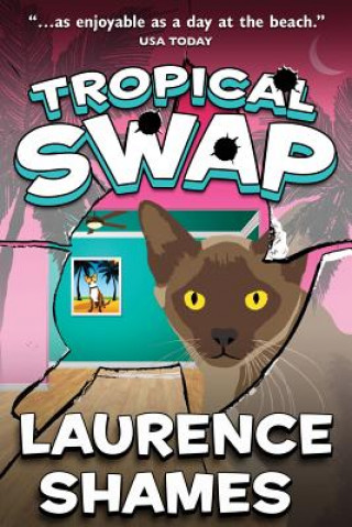 Kniha Tropical Swap MR Laurence Shames