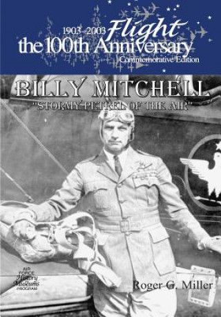 Kniha Billy Mitchell: "Stormy Petrel of The Air" Office of Air Force History