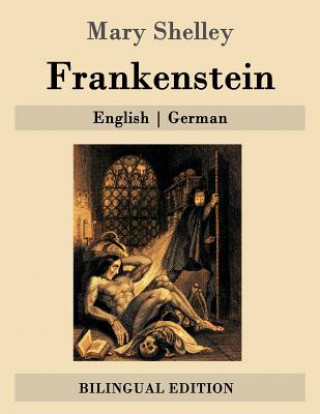 Livre Frankenstein: English German Mary Shelley