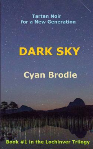 Kniha Dark Sky Cyan Brodie