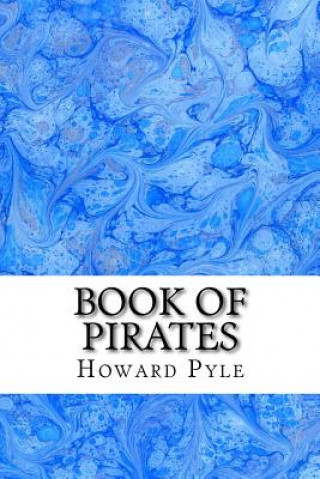 Książka Book of Pirates: (Howard Pyle Classics Collection) Howard Pyle