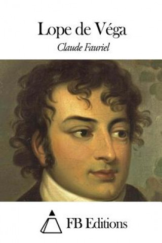 Buch Lope de Véga Claude Fauriel