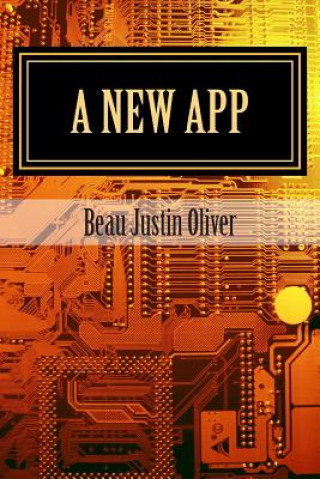 Kniha A new app Beau Justin Oliver