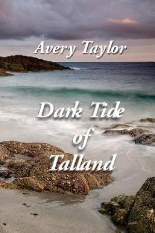 Knjiga Dark Tide of Talland Avery Taylor