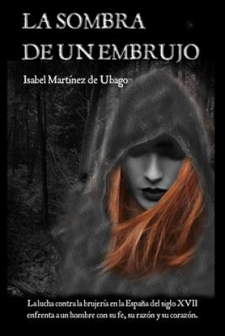 Boek La sombra de un embrujo Isabel Martinez De Ubago