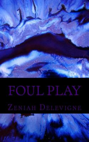 Libro Foul Play Zeniah Delevigne