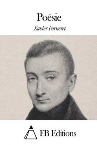 Kniha Poésie Xavier Forneret