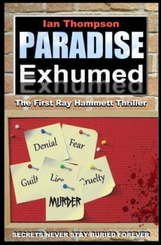 Kniha Paradise Exhumed Ian Thompson