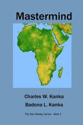 Knjiga Mastermind Charles W Kanka