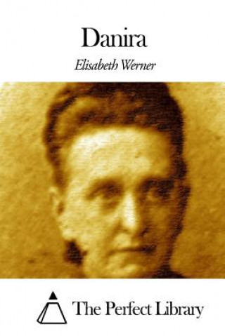 Könyv Danira Elisabeth Werner