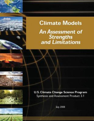 Boek Climate Models: An Assessment of Strengths and Limitations (SAP 3.1) U S Climate Change Science Program