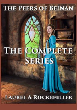 Knjiga Complete Series Laurel A Rockefeller