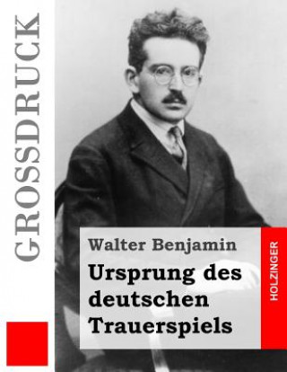 Carte Ursprung des deutschen Trauerspiels Walter Benjamin