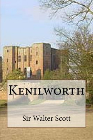 Knjiga Kenilworth Sir Walter Scott