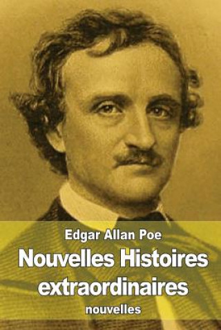 Книга Nouvelles histoires extraordinaires Edgar Allan Poe