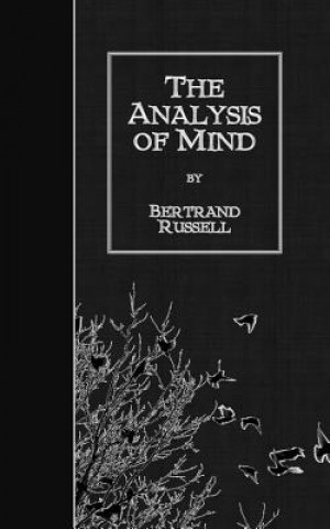 Książka The Analysis of Mind Bertrand Russell