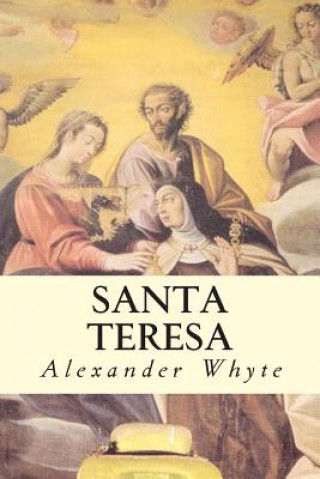 Książka Santa Teresa Alexander Whyte