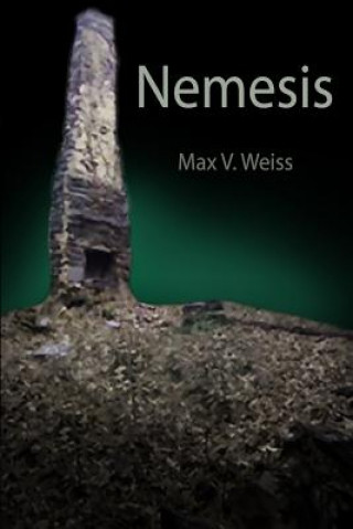 Knjiga Nemesis Max V Weiss