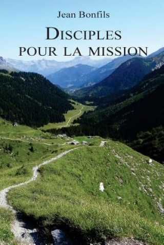 Book Disciples pour la mission Jean Bonfils Sma