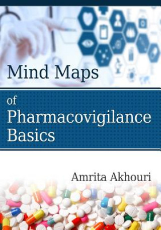 Könyv Mind Maps of Pharmacovigilance Basics Amrita Akhouri