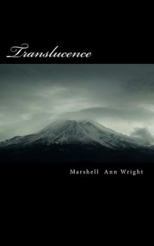 Knjiga Translucence Marshell Ann Wright