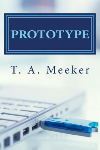Knjiga Prototype T a Meeker