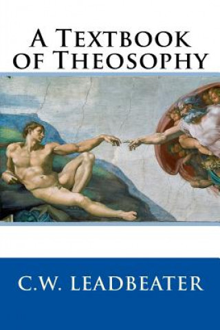 Könyv A Textbook of Theosophy C W Leadbeater