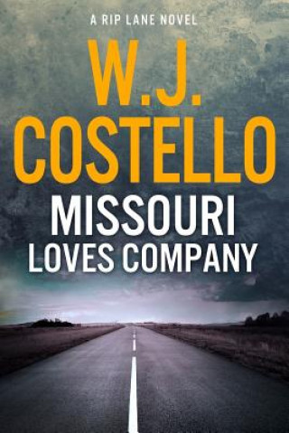 Книга Missouri Loves Company W J Costello