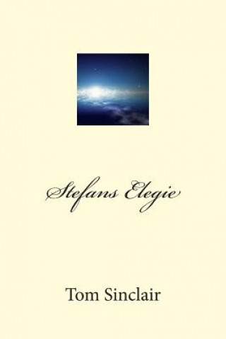 Libro Stefans Elegie Tom Sinclair
