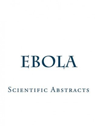 Knjiga Ebola: Scientific Abstracts Various