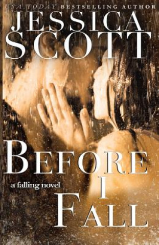 Книга Before I Fall Jessica Scott