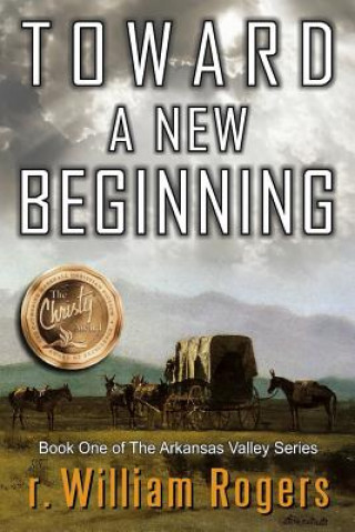 Kniha Toward A New Beginning R William Rogers